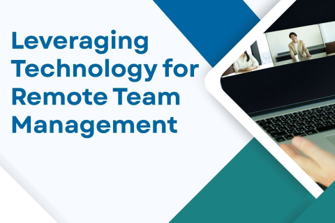 Leveraging Technology for Remote Team Management (3-048.4-OD-AZ)