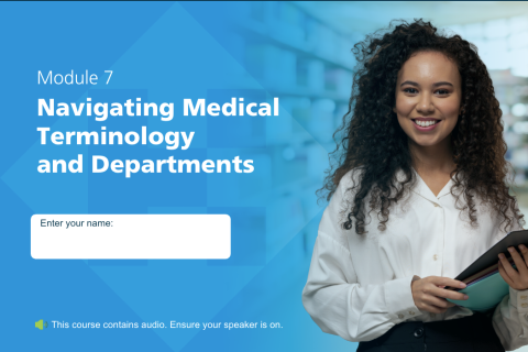 Module 7 Navigating Medical Terminology and Departments