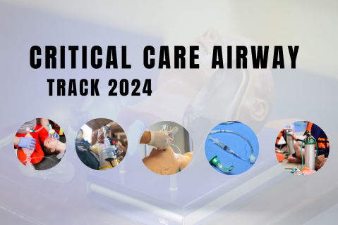 CRITICAL CARE AIRWAY - TRACK 2024
