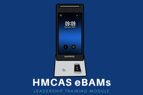 HMCAS eBAMs Leadership Training Module