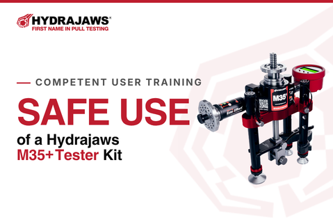 Safe Use of a Hydrajaws M35+ Digital Pull Tester