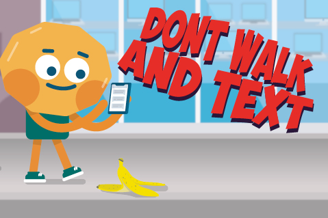 Don't Walk and Text (WPE09)