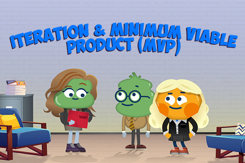 Iteration and Minimum Viable Product (MVP) (PT005)