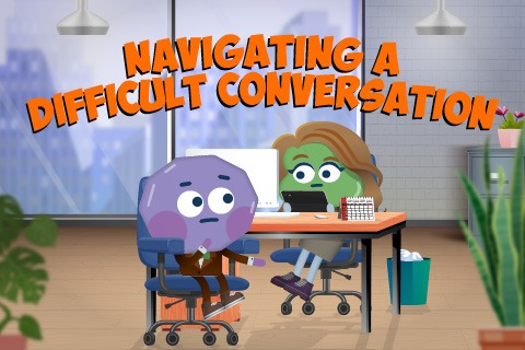 Navigating a Difficult Conversation (PL001)