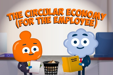 The Circular Economy (for the Employee) (ES006)