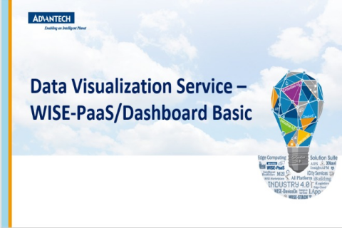 C4 Data Visualization Service – WISE-PaaS/Dashboard Basic (WP_C400516)