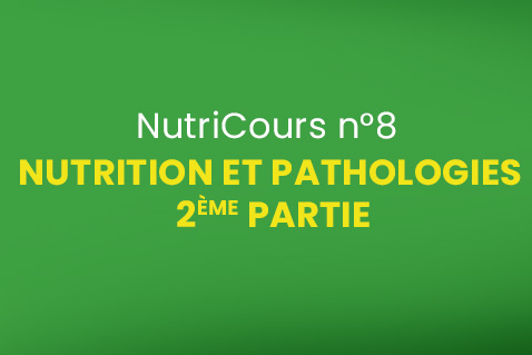 (Visio) Nutrition et pathologies (2e partie)