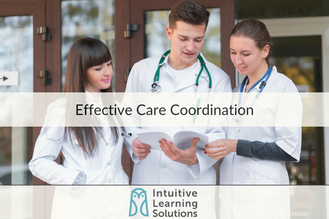 Effective Care Coordination in the Home Health Setting (HH110)