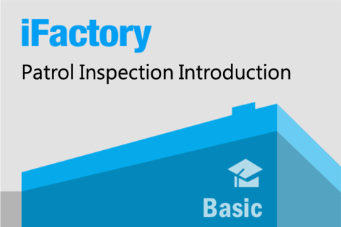 WISE-iFactory Patrol Inspection I.App Introduction (IFS_00001347)