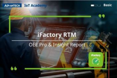iFactory RTM : OEE Pro & Insight Report