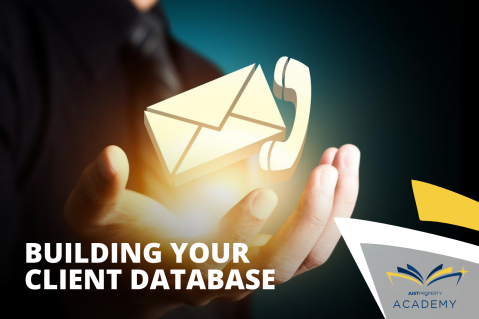 Building Your Client Database (1-PLG-6S) Building Your Client Database (1-PLG-6S)
