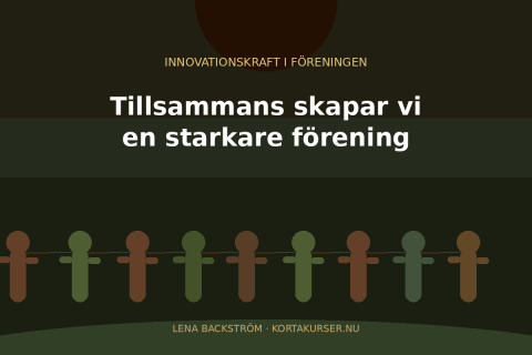 Innovationskraft i föreningen