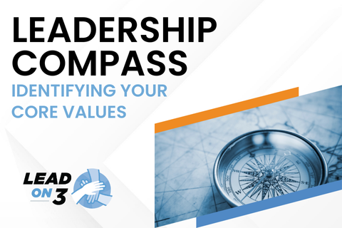 Leadership Compass: Identifying Your Core Values