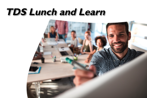 Lunch & Learn Sessions (TDS105)