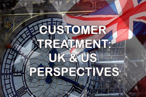 Customer Treatment - UK and US Perspectives (CTUKUS)