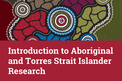 Introduction to Aboriginal and Torres Strait Islander Research (C-RES-01)