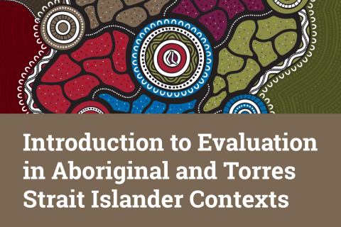 Introduction to Evaluation in Aboriginal and Torres Strait Islander Contexts (C-EVAL-01)