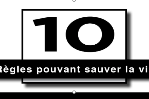10 regles qui peuvent sauver des vies