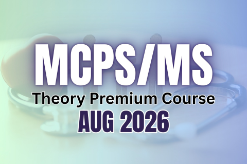 MCPS/MS PART 2 THEORY PREMIUM COURSE 2026 BY DR MARIA RAFI (CATELOG 7)