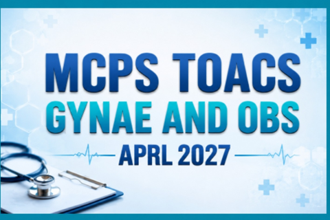 MCPS TOACS (GYNAE & OBS) APRIL 2027 BY DR MARIA RAfI (CATELOG 9)