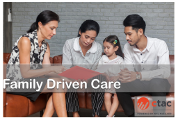 Family Driven Care