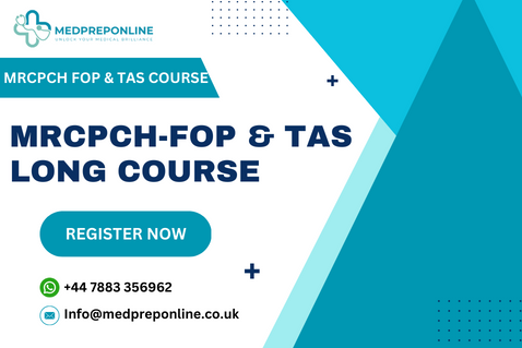 MRCPCH-FOP & TAS Regular Course