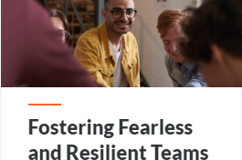 Fostering Fearless and Resilient Teams—Featuring Bestselling Author Mollie West Duffy
