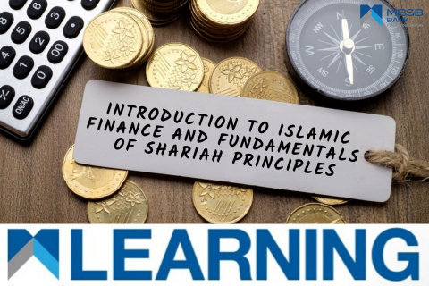 Introduction to Islamic Finance and Fundamentals of Shariah Principles
