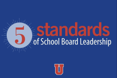 Five Standards of School Board Leadership