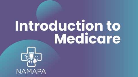 Module 4 - Introduction to Medicare (04)