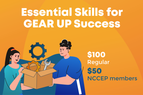 Essential Skills for GEAR UP Success