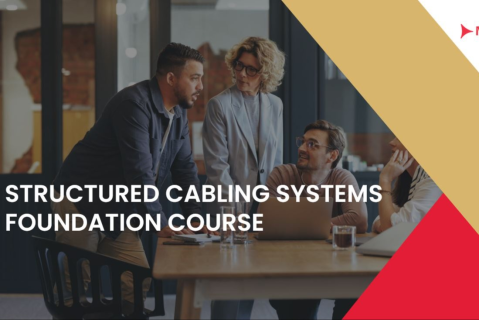 STRUCTURED CABLING SYSTEM -FOUNDATION COURSE (NA-SCS-F-01)