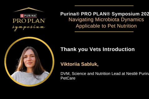 "Thank you Vets" Introduction by Viktoriia Sabluk - Purina PRO PLAN Pre-Eurogut Symposium 2026