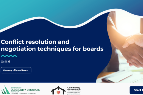 NZ CCD: Unit 6 (Conflict resolution and negotiation techniques for boards)