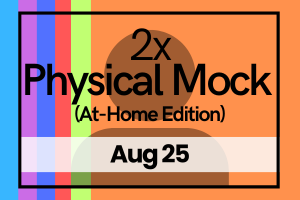 2 x Physical Mock (At-Home Edition) Aug 2025