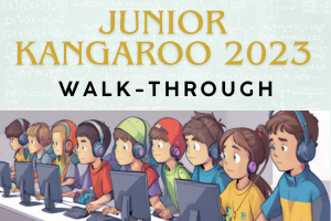 Junior Kangaroo 2023 Full Paper MasterClass (Yr 6 - 8)