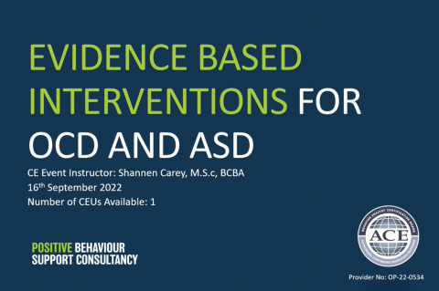 Evidence Based Interventions for OCD and ASD