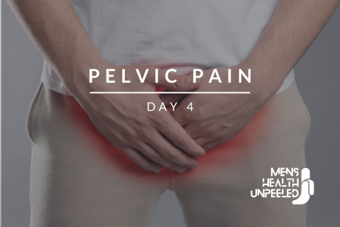Men's Health Unpeeled 4 - Pelvic Pain