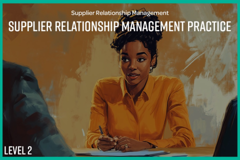 Supplier Relationship Management practice  - Level 2 (PSRM26b)