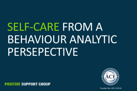 Self-Care from a Behaviour Analytic Perspective