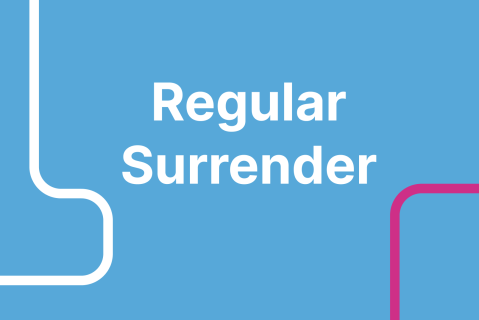 Regular Surrender
