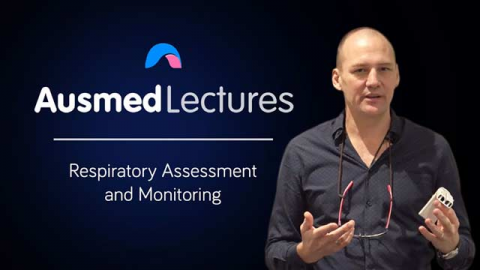 Respiratory Assessment and Monitoring