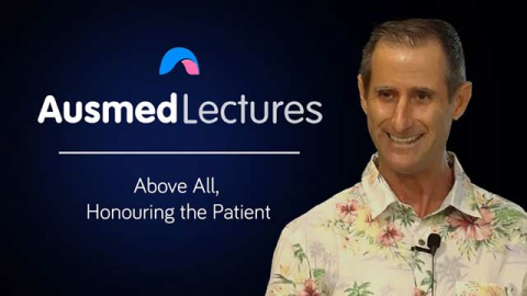 Above All, Honouring the Patient