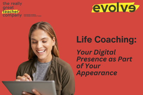 Your Digital Presence as Part of Your Appearance
