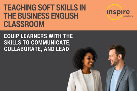 Teaching Soft Skills in the Business English Classroom (clone) (ADVBUS004)