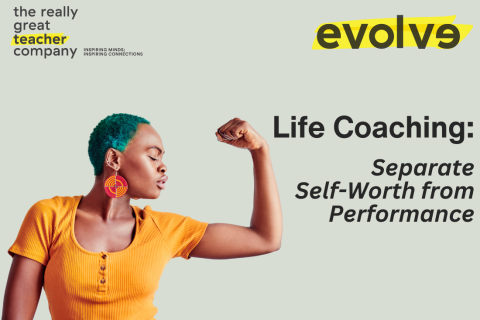 Separate Self-Worth from Performance Separate Self-Worth from Performance