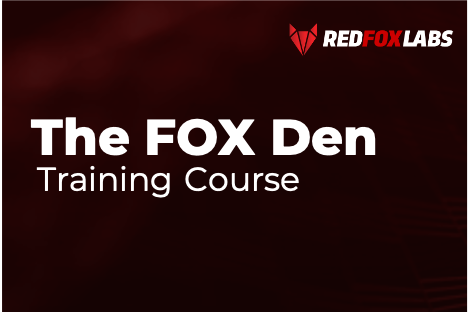 The FOX Den Training