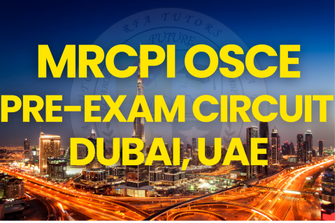 MRCPI OSCE PRE EXAM CIRCUIT DUBAI, UAE FEBRUARY 2026