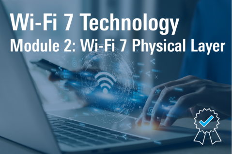 Module 2: Wi-Fi 7 Physical Layer