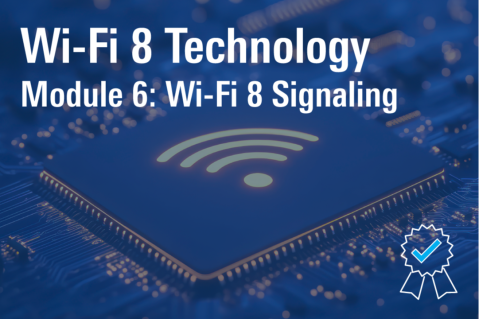 Module 6: Wi-Fi 8 Signaling